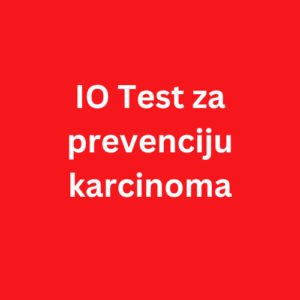 IO Test za prevenciju karcinoma