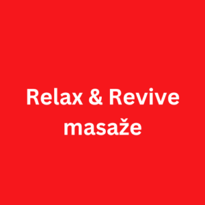 Relax & Revive masaže