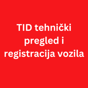 TID - Centar za tehničke preglede